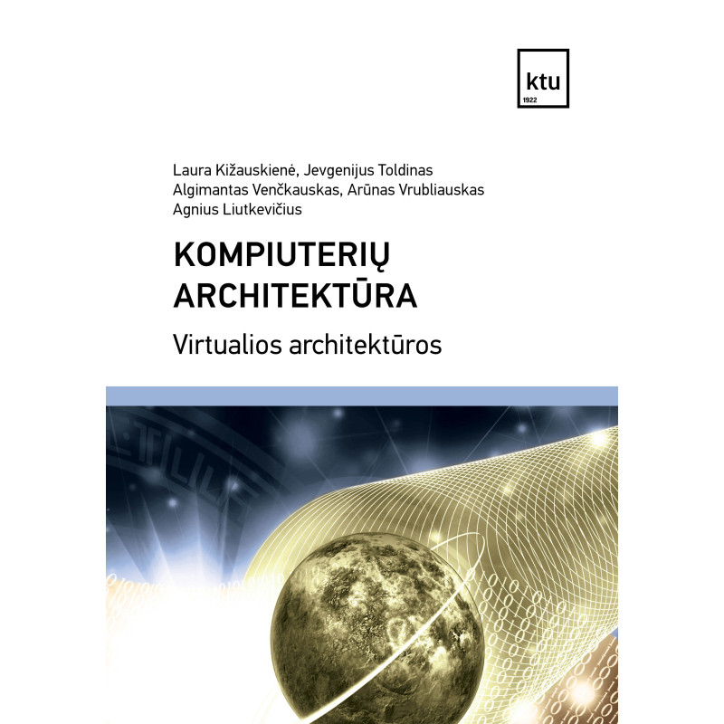 Kompiuterių architektūra. Virtualios architektūros